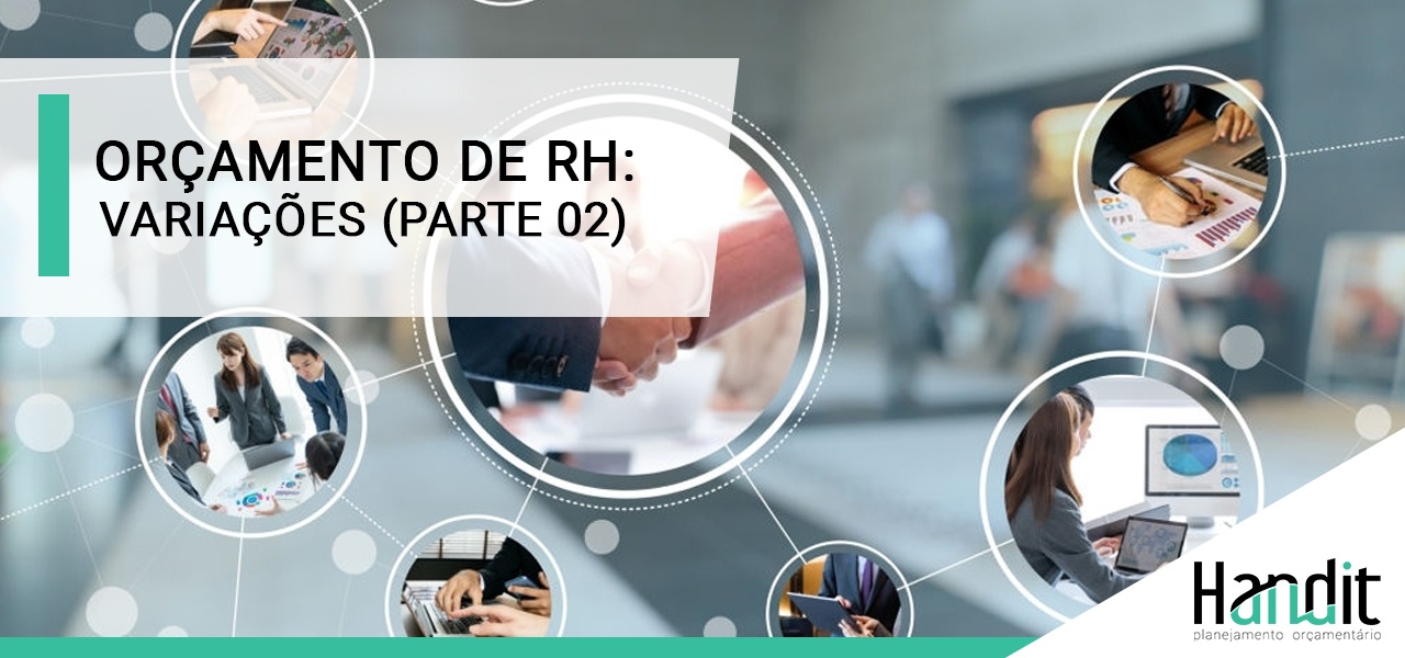 Orçamento de RH: variações (parte 2)